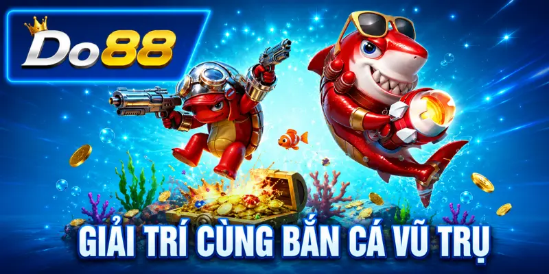 Trải nghiệm Bắn Cá Vũ Trụ DO88 với đồ họa sống động, nhiều màn chơi hấp dẫn, vũ khí hiện đại, boss khủng và cơ hội đổi thưởng nhanh trên nền tảng trực tuyến.