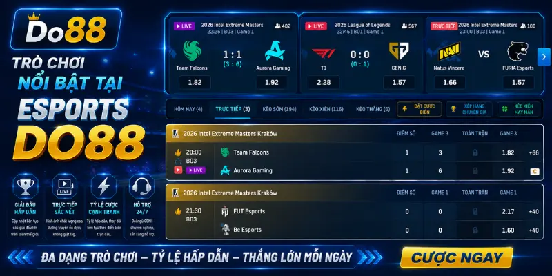 Esports DO88 cập nhật kèo cược thể thao điện tử theo thời gian thực, đa dạng giải đấu, tỷ lệ hấp dẫn, giao diện hiện đại và hỗ trợ người chơi 24/7.
