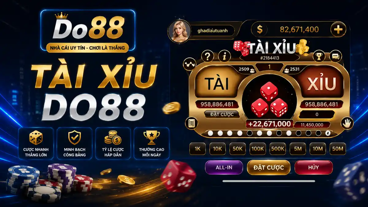 Trải nghiệm Tài Xỉu DO88 với giao diện hiện đại, tỷ lệ cược hấp dẫn, kết quả minh bạch, đặt cược nhanh và nhiều ưu đãi dành cho người chơi.