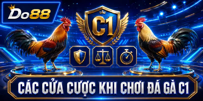 Các cửa cược khi chơi đá gà C1 tại DO88 với biểu tượng hai chiến kê, tỷ lệ cân bằng và thời gian thi đấu.